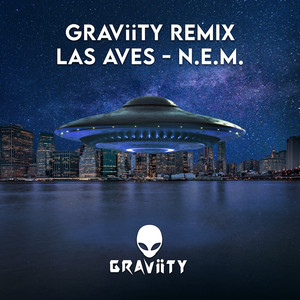 N.E.M. (GRAViiTY Remix)