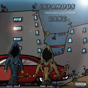 Infamous Gang (feat. AD Deuces) [Explicit]