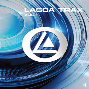 Lagoa Trax, Vol. 1 (Explicit)