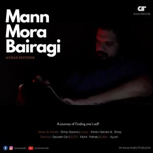 Mann Mora Bairagi