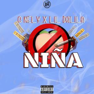 Niña (feat. G nely & Lil dalila) [Explicit]