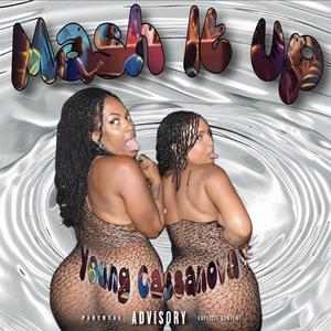 Mash It Up (Explicit)