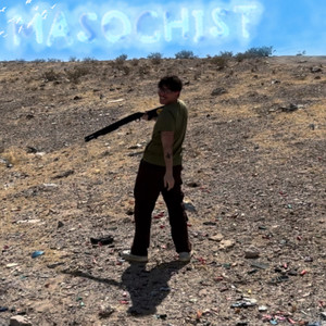 MASOCHIST (Explicit)