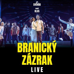 Branický zázrak (Live)