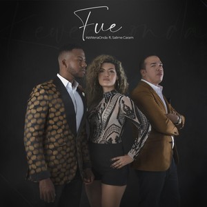Fue(feat. Salime Caram)