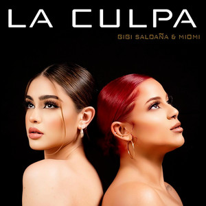 La Culpa (Explicit)