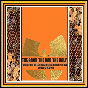 The Good ,Bad, and Ugly (Explicit)