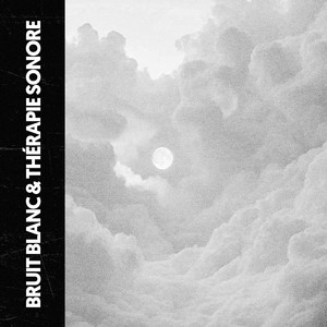 Bruit Blanc & Sonothérapie : Sérénité avec la Lune