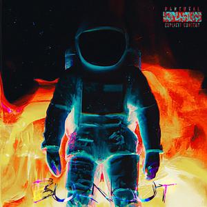 BURNOUT (Explicit)