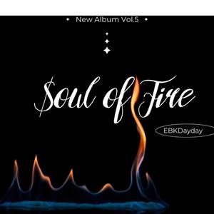 Soul Of Fire (Explicit)