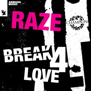 Break 4 Love (Our Tribe Club Mix)
