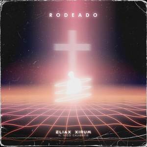 Rodeado (Extended)