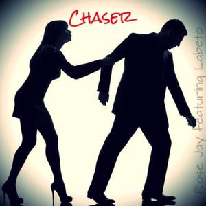 Chaser (feat. Labeto) (Explicit)