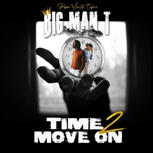 Time 2 Move On