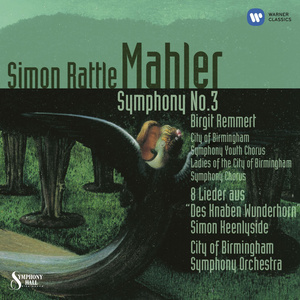 Mahler: Symphony No. 3 & 8 Lieder aus "Des Knaben Wunderhorn"