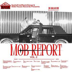 MOB REPORT vol 2 (Explicit)