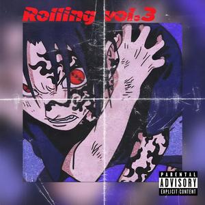 Rolling vol.3 (Explicit)