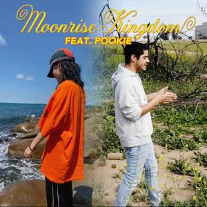 Moonrise Kingdom (feat. Pookie) [Explicit]