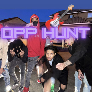 Opp Hunt (Explicit)