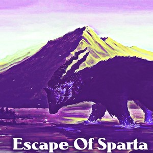 Escape Of Sparta