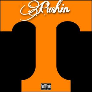 Pushin' T (Explicit)