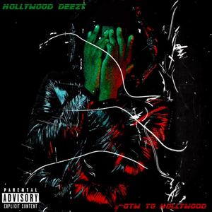 OTW TO HOLLYWOOD (Explicit)