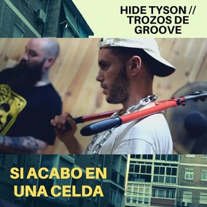 Si Acabo en una Celda (Explicit)