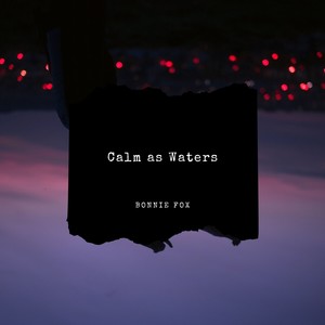 Calm as Waters (Original Mix)