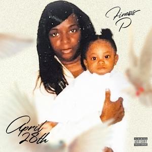 April 28th (Explicit)