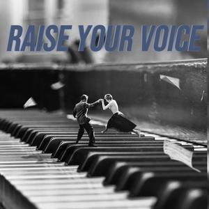 Raise Your Voice