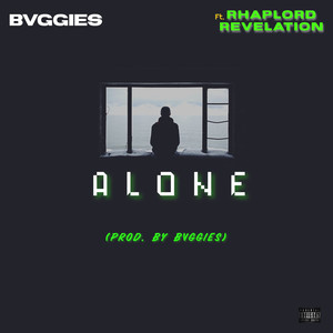 Alone (feat. Rhaplord Revelation) [Explicit]