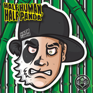 Half Human, Half Panda (Explicit)