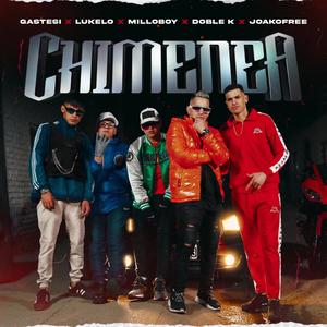 Chimenea (feat. Millo Boy, joakofree, Wal Jordan, Lukelo & Doble K) [Remix] [Explicit]