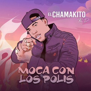 Moca Con Los Polis (Explicit)