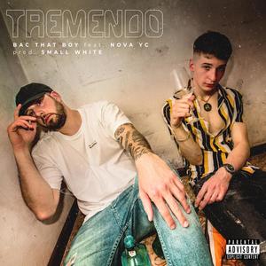 Tremendo (feat. Nova YC) [Explicit]