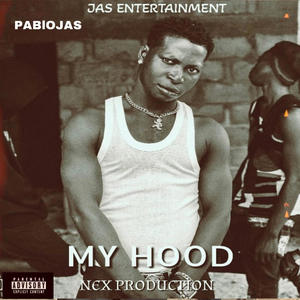 MY HOOD (Explicit)