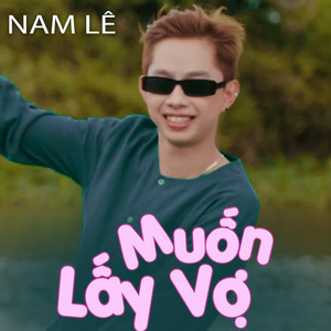 Muốn Lấy Vợ