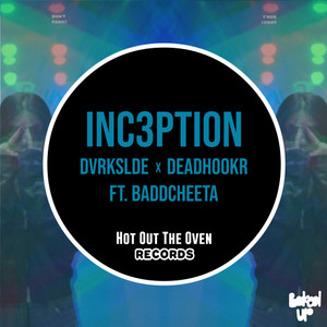 INC3PTION (feat. Baddcheeta)