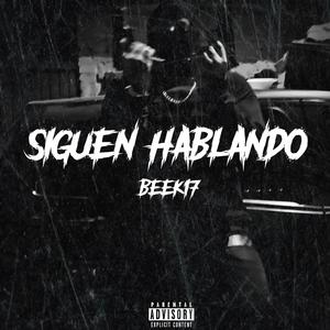 Siguen Hablando (Explicit)