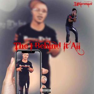 The 1 Behind It All (Explicit)