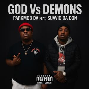 God Vs Demons (feat. ParkMob Da) (Explicit)