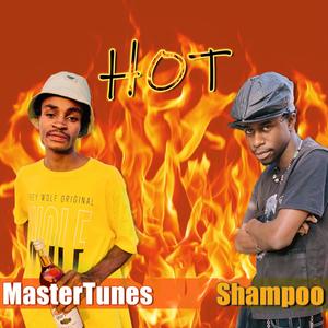 HOT (feat. MasterTunes & Shampoo the Trapper) [Explicit]