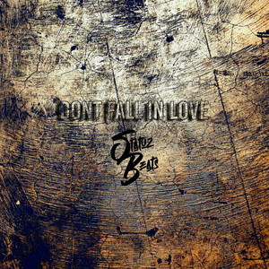 Dont Fall in Love (Explicit)