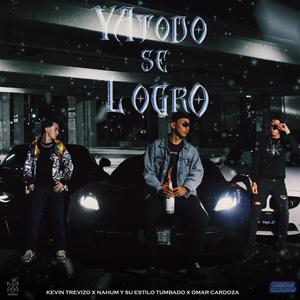 Ya Todo Se Logro (feat. Kevin Trevizo & Omar Cardoza)