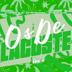 Os de Lacoste (Explicit)