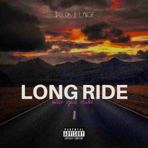 Long ride (feat. Lynch) [Explicit]