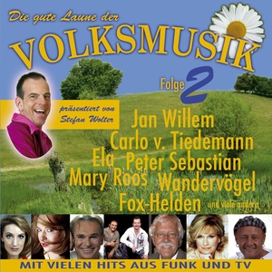 Die gute Laune der Volksmusik Vol. 2