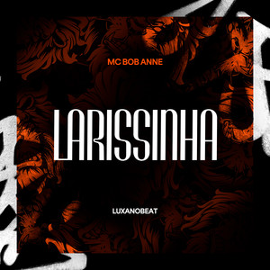 Larissinha (Explicit)