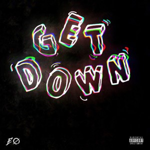 Get Down (Radio Edit) [Explicit]