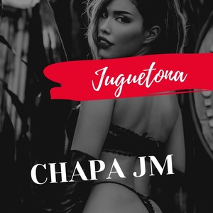 Juguetona (Explicit)